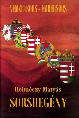 Dr. Helmczy Mtys - Sorsregny