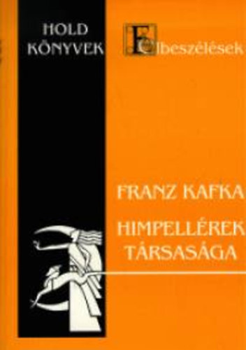 F. Kafka - Himpellrek trsasga