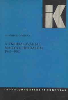 G�r�mbei Andr�s - A csehszlov�kiai magyar irodalom 1945-1980