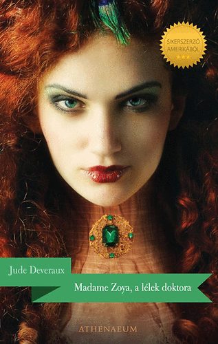 Jude Deveraux - Madame Zoya, a l�lek doktora