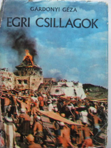 Grdonyi Gza - Egri csillagok