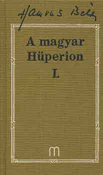 Hamvas B�la - A magyar h�perion I.