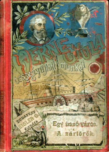 Verne Gyula - Egy usz vros - A zrtrk