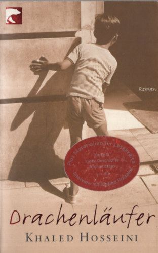 Khaled Hosseini - Drachenl�ufer