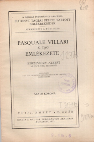 Berzeviczy Albert - Pasquale Villari K. tag emlkezete - A Magyar Tudomnyos Akadmia elhunyt tagjai felett tartott emlkbeszdek XVIII. ktet 9. szm