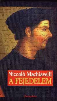 Niccol� Machiavelli - A fejedelem