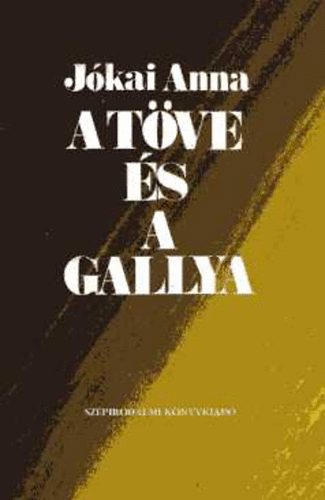 Jkai Anna - A tve s a gallya