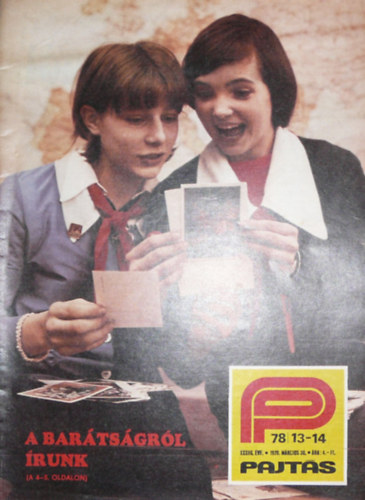 Somos �gnes  (szerk.) - Pajt�s XXXIII. �vfolyam 13-14. sz�m