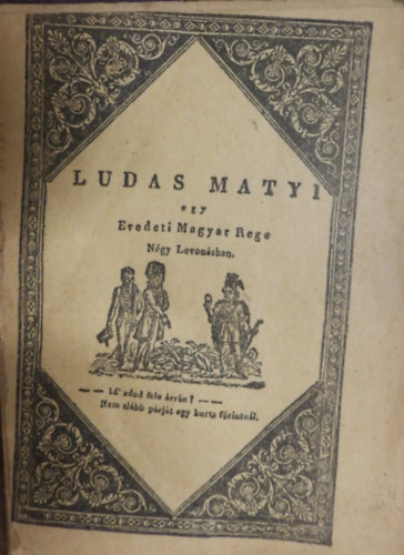 Fazekas Mih�ly Nagy Istv�n - Ludas Matyi egy Eredeti Magyar Rege n�gy levon�sban.