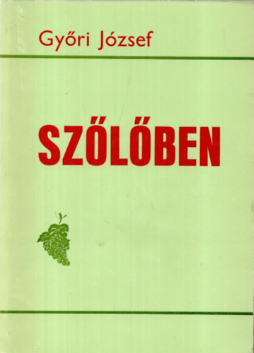 Gyri Jzsef - Szlben