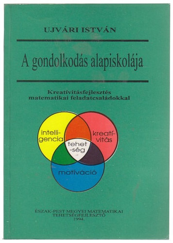 jvri Istvn - A gondolkods alapiskolja