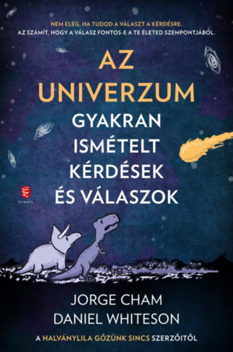 Daniel Whiteson Jorge Cham - Az Univerzum - Gyakran ismtelt krdsek s vlaszok