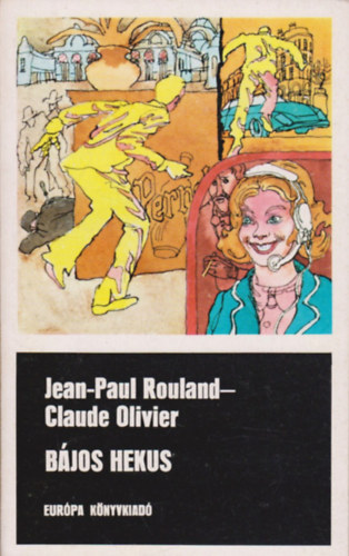 Rouland-Olivier - Bjos hekus