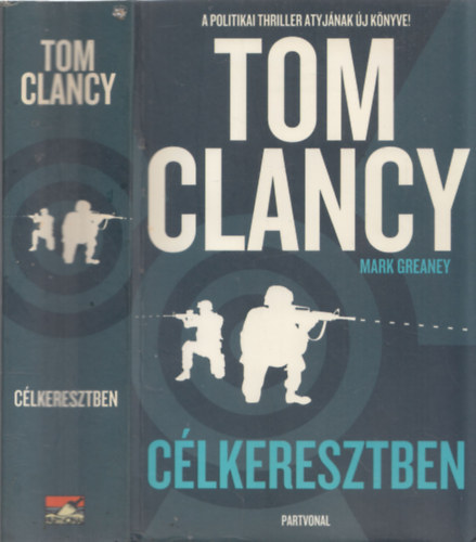 Tom Clancy - Clkeresztben