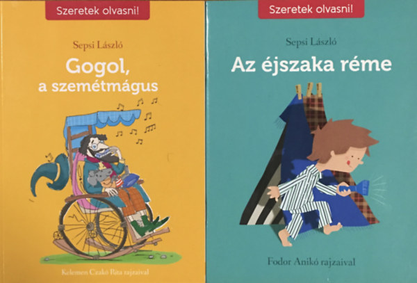 Sepsi Lszl - Az jszaka rme + Gogol, a szemtmgus