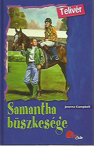 Joanna Campbell - Samantha bszkesge (Pony Club)