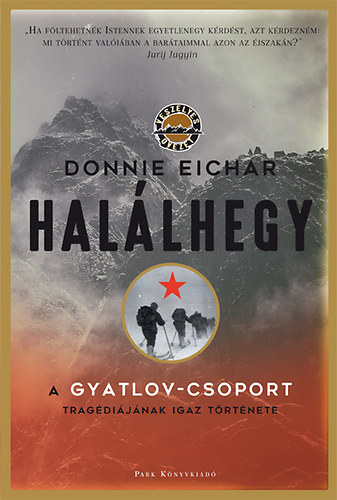 Donnie Eichar - Hal�lhegy