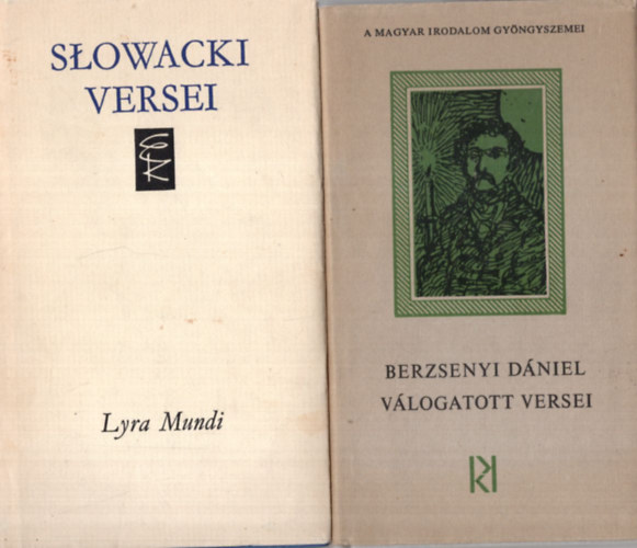 Ill�s Endre  (szerk.) - 3 db verses k�tet ( egy�tt ) 1. Berzsenyi D�niel v�logatott versei, 2. Juliusz Slowacki versei, 3. Franois Villon �sszes versei
