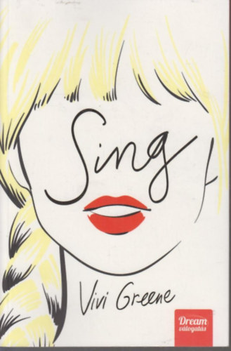 Vivi Greene - Sing!