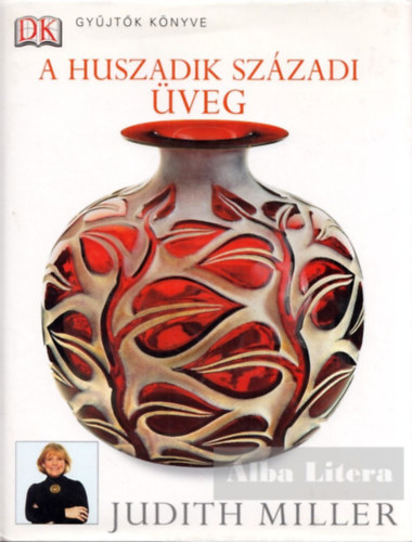 Judith H. Miller - A huszadik szzadi veg