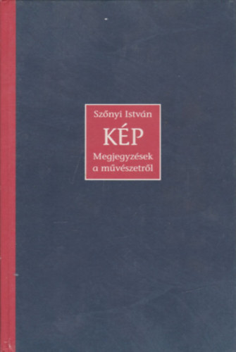 Sz�nyi Istv�n - K�p - Megjegyz�sek a m�v�szetr�l