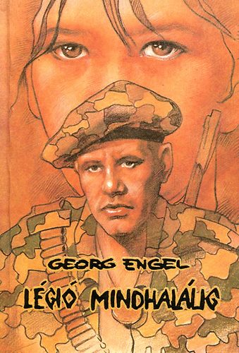 Georg Engel - L�gi� mindhal�lig