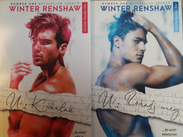 Winter Renshaw - Ui.: K�v�nlak + Ui.: Rohadj meg (2 m�)