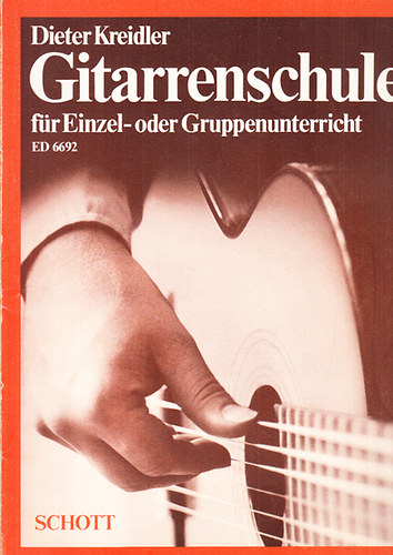 Dieter Kreidler - Gitarrenschule 1. (Fr Einzel-oder Gruppenunterricht)- ED 6692