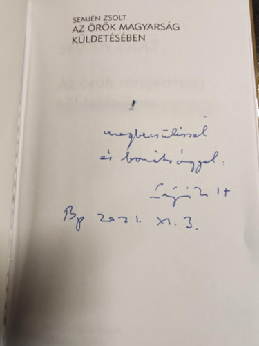 Semj�n Zsolt - Az �r�k magyars�g k�ldet�s�ben.