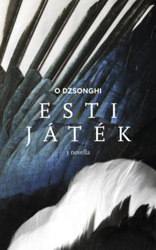 O Dzsonghi - Esti játék