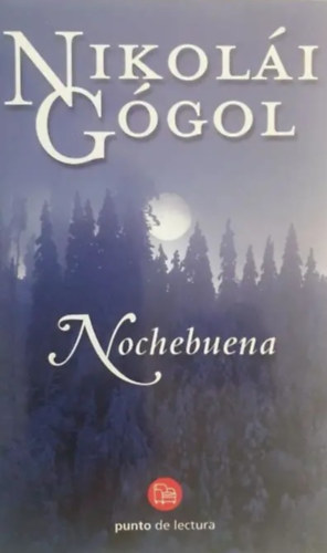 Nikolái Gógol - Nochebuena