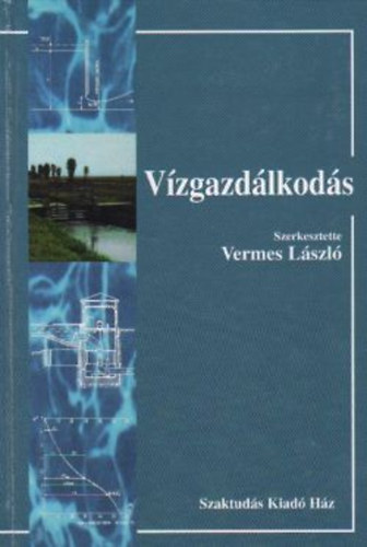 Vermes L�szl� - V�zgazd�lkod�s