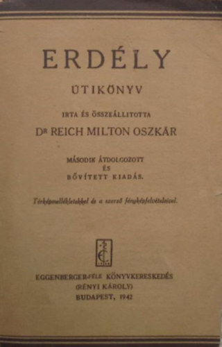 Reich Milton Oszkr dr. - Erdly tiknyv