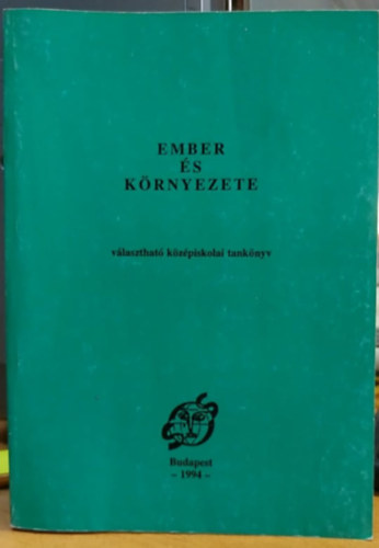 Dr. Szraz-Dr. Nmeth-Dr. Kohl - Ember s krnyezete kzpiskolai tanknyv
