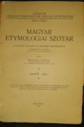 Melich Jnos  (szerk.) - Magyar etymologiai sztr XVII. (MTA)