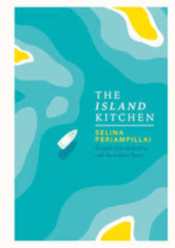 Selina Periampillai - The Island Kitchen (Izlandi konyha)