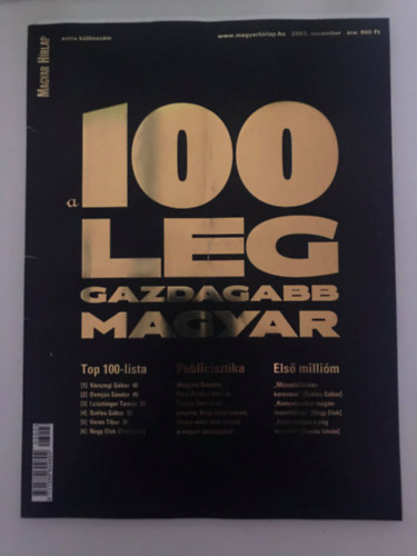 Szakonyi P�ter  (szerk.) - A 100 leggazdagabb magyar (Magyar H�rlap ekluz�v kiadv�ny 2003. november)