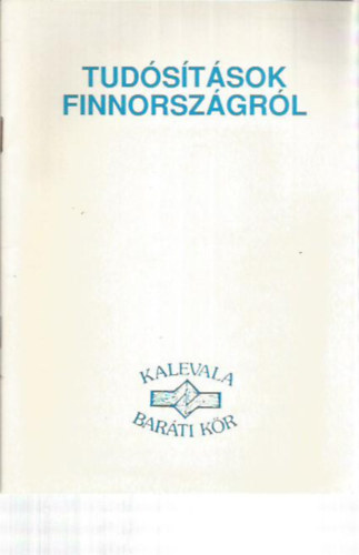 Pap �va - Tud�s�t�sok Finnorsz�gr�l