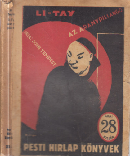 John Tempest - Li-Tay, az aranypillangó (Pesti Hírlap könyvek)