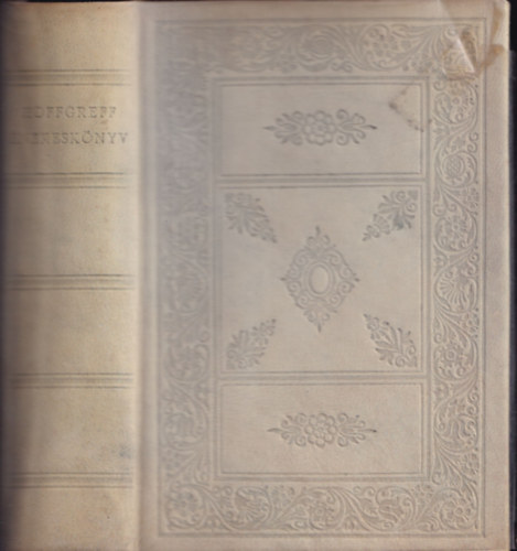 Hoffgreff-nekesknyv (Bibliotheca Hungarica Antiqua) (Facsimile kiads)