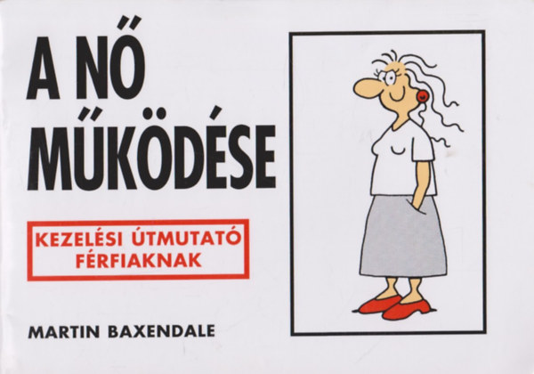Martin Baxendale - A n mkdse - Kezelsi tmutat frfiaknak