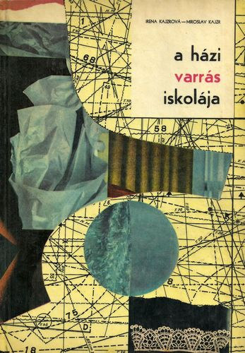 I.-Kajzr, M. Kajzrov - A hzi varrs iskolja