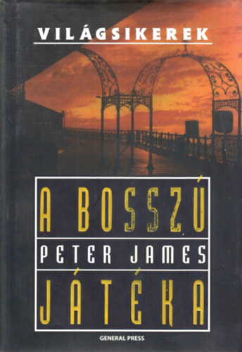 Peter James - A bossz jtka