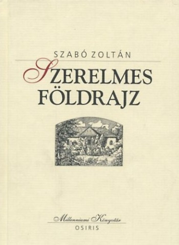Szab� Zolt�n - Szerelmes f�ldrajz