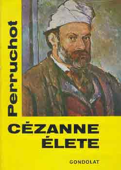 Henri Perruchot - Czanne lete