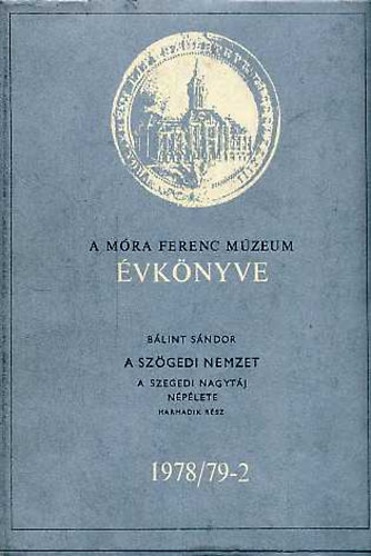 Blint Sndor - A mra ferenc mzeum vknyve 1978/79-2