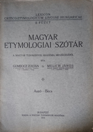 Melich Jnos Gombocz Zoltn - Magyar etymologiai sztr II. fzet