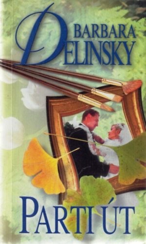Barbara Delinsky - Parti �t