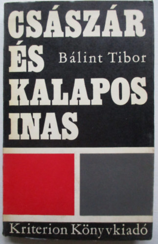 Blint Tibor - Csszr s kalapos inas