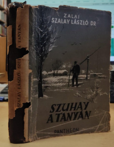 Zalai Szalay Lszl - Szuhay a tanyn